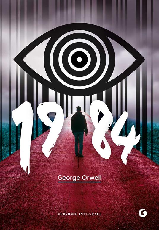 1984. Ediz. integrale - George Orwell - copertina