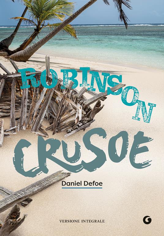 Robinson Crusoe - Daniel Defoe - copertina