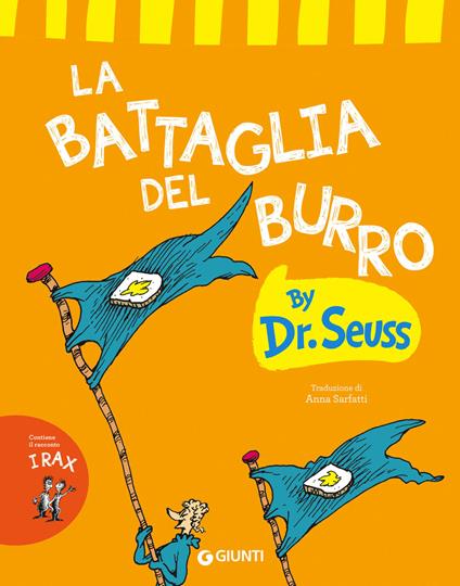 La battaglia del burro - Dr. Seuss,Anna Sarfatti - ebook
