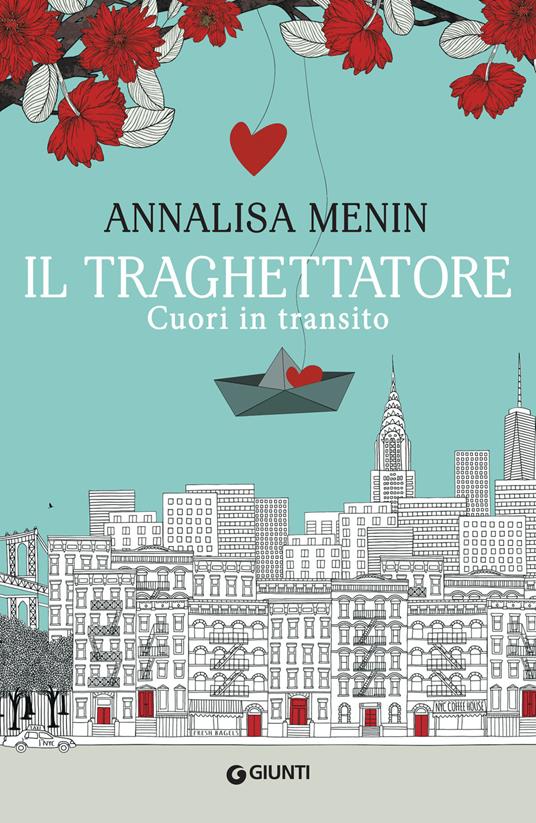 Il traghettatore - Annalisa Menin - ebook