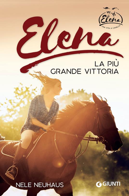 Elena. La vittoria più grande - Nele Neuhaus,Anna Carbone - ebook