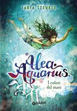 I colori del mare. Alea Aquarius. Vol. 2