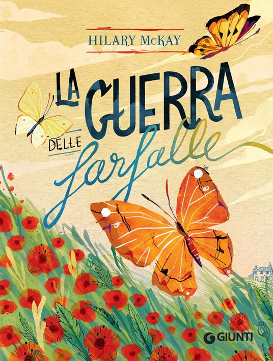 La guerra delle farfalle - Hilary McKay,Roberto Serrai - ebook