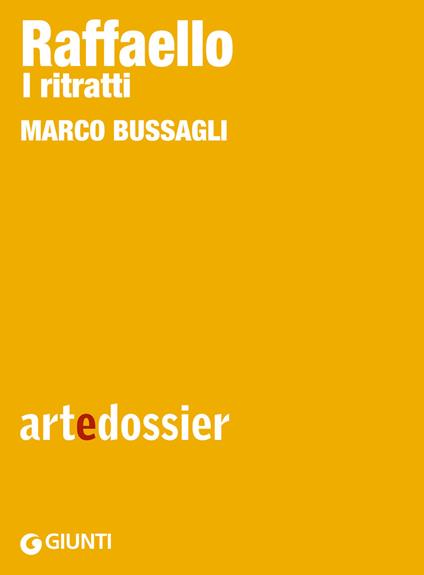 Raffaello. I ritratti. Ediz. illustrata - Marco Bussagli - ebook