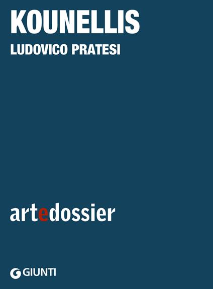 Kounellis. Ediz. illustrata - Ludovico Pratesi - ebook