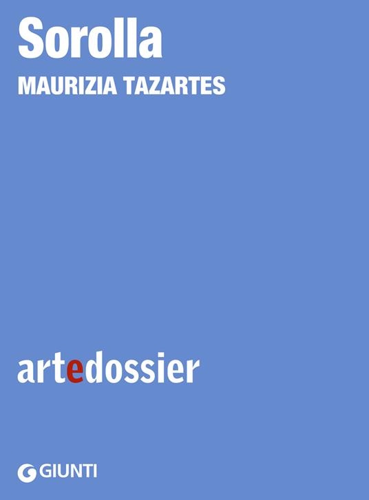 Sorolla. Ediz. illustrata - Maurizia Tazartes - ebook