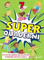 Superquaderni. 7 anni