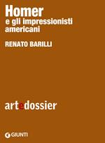 Homer e gli impressionisti americani. Ediz. illustrata