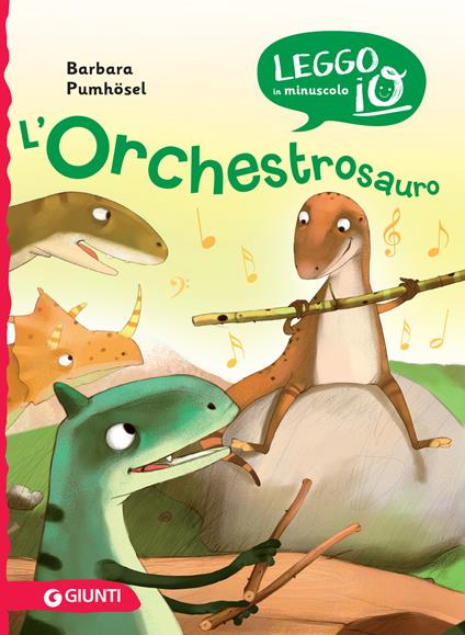 L' orchestrosauro - Barbara Pumhoesel,Richolly Rosazza - ebook