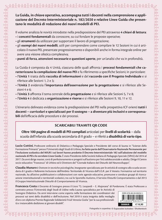 Il nuovo PEI su base ICF: guida alla compilazione. Nuova edizione aggiornata al Dl 153 del 01/08/2023, a partire dal Dl 182 del 29/12/2020. Con espansione online - Lucio Cottini,Claudia Munaro,Francesca Costa - 3