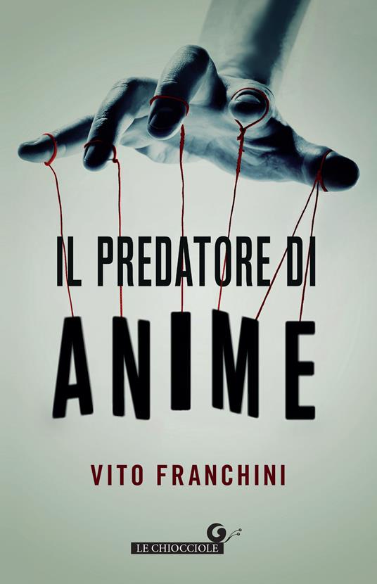 Il predatore di anime - Vito Franchini - copertina