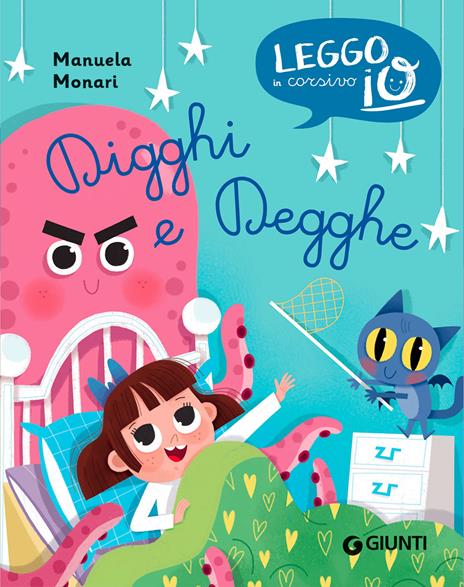 Digghi e degghe. Ediz. illustrata - Manuela Monari - copertina