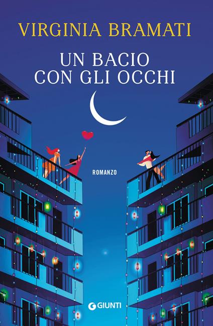 Un bacio con gli occhi - Virginia Bramati - ebook