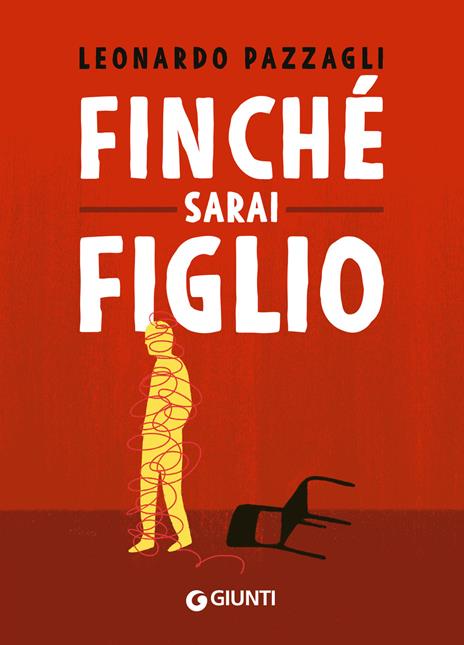 Finché sarai figlio - Leonardo Pazzagli - copertina