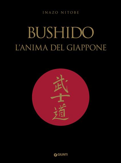 Bushido. L'anima del Giappone - Inazo Nitobe,Elena Cantoni - ebook