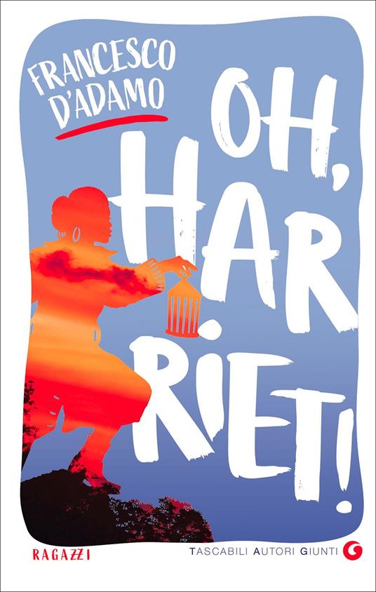 Oh, Harriet! - Francesco D'Adamo - copertina