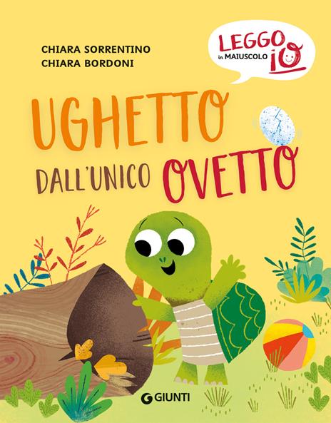 Ughetto dall'unico ovetto. Ediz. a colori - Chiara Sorrentino - copertina