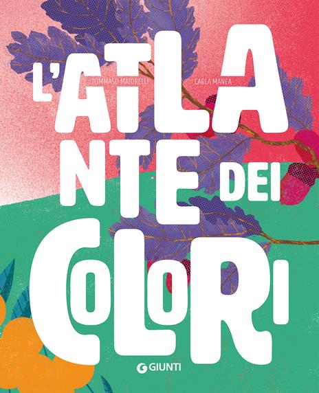 L'atlante dei colori - Tommaso Maiorelli - 2