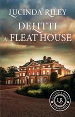 Delitti a Fleat House