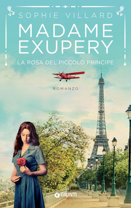 Madame Exupéry. La rosa del piccolo principe - Sophie Villard - copertina