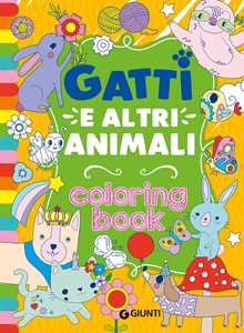 Image of Gatti e altri animali. Coloring book. Ediz. illustrata