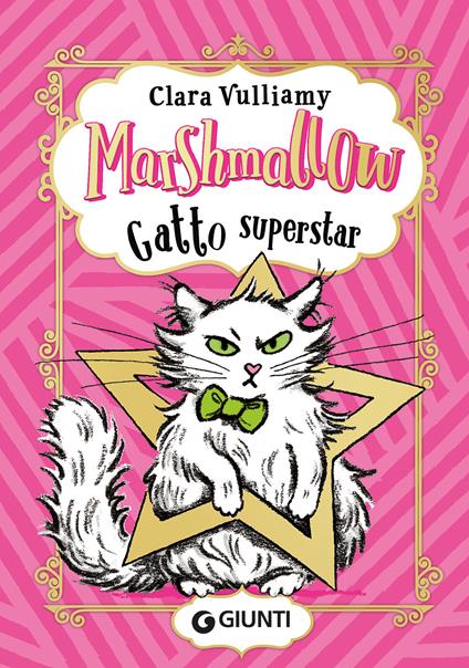 Marshmallow. Gatto superstar - Clara Vulliamy - copertina
