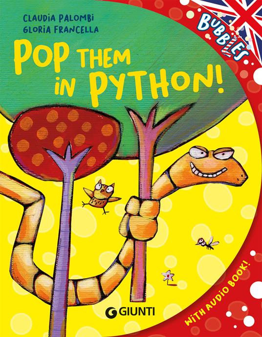 Pop them in python! Ediz. a colori. Con audiolibro - Claudia Palombi - copertina