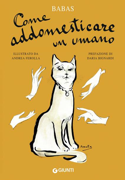 Come addomesticare un umano - Babas,Andrea Ferolla - ebook