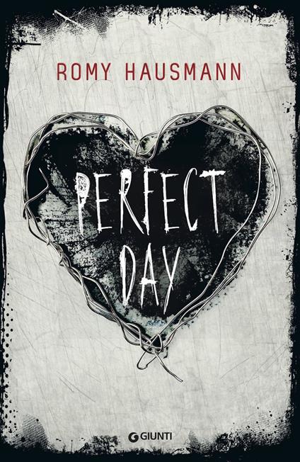 Perfect day - Romy Hausmann,Daniele Alida - ebook