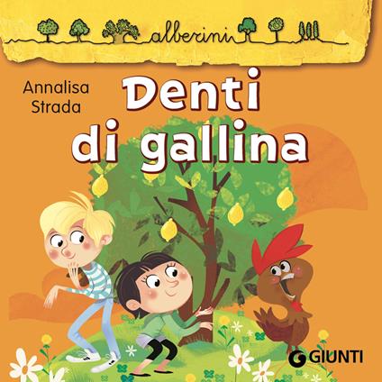 Denti di gallina