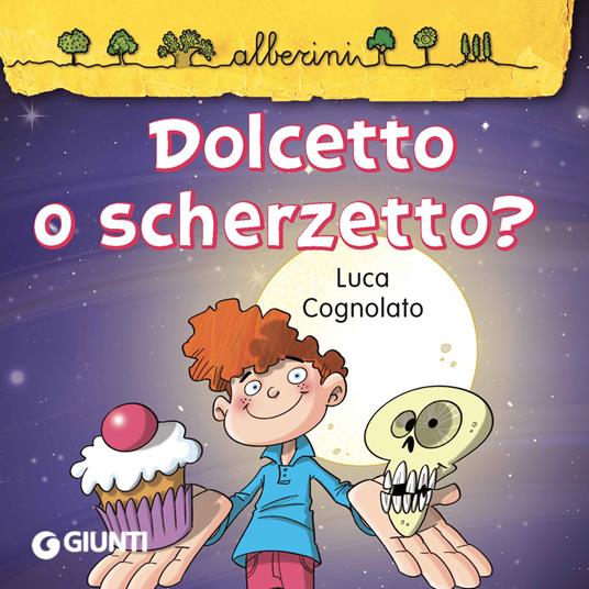 Dolcetto o scherzetto?