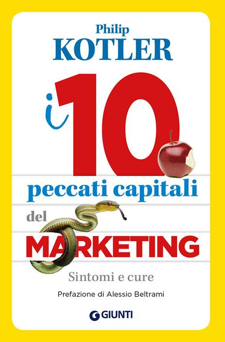 I 10 peccati capitali del marketing. Sintomi e cure - Philip Kotler - copertina