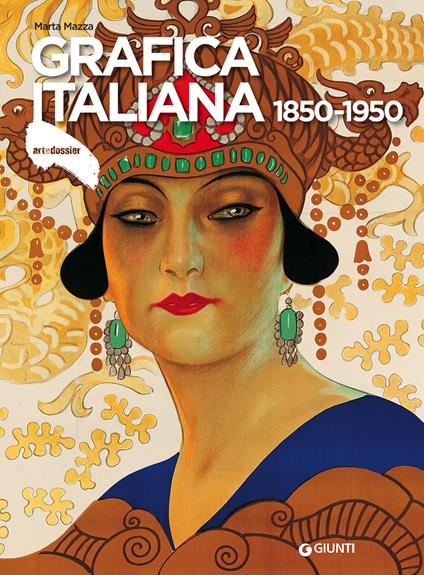 Grafica italiana 1850-1950 - Marta Mazza - copertina