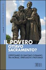 Il Povero, ottavo sacramento? L'epistolario di Giacomo Cusmano tra morale, spiritualità e pastorale