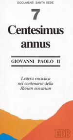 Centesimus annus. Lettera enciclica nel centenario della «Rerum novarum»