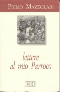 Lettere al mio parroco - Primo Mazzolari - copertina