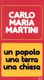 Un popolo, una terra una Chiesa. Lettere alla diocesi e discorsi nell'anno 1982-1983