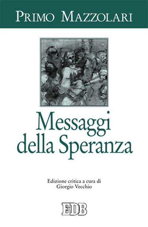 Messaggi della speranza - Primo Mazzolari - copertina