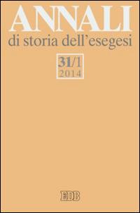 Annali di storia dell'esegesi. Vol. 31/1 - copertina