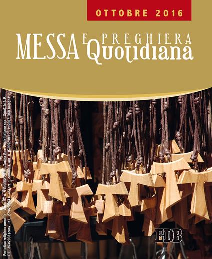 Messa quotidiana. Riflessioni di fratel MichaelDavide. Ottobre 2016 - MichaelDavide Semeraro - copertina