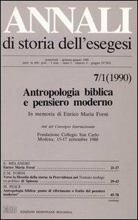 Annali di storia dell'esegesi. Antropologia biblica e pensiero moderno. In memoria di Enrico Maria Forni. Atti del Convegno Internaz. (Modena, 15-17 settembre 1988). Vol. 7\1: 1990. - copertina