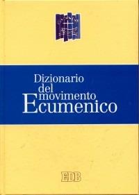 Dizionario del movimento ecumenico - copertina
