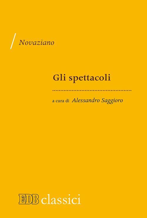 Gli spettacoli - Novaziano - copertina