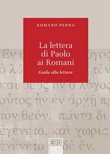 Lettera di Paolo ai Romani. Guida alla lettura