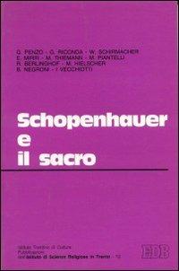 Schopenhauer e il sacro. Atti del Seminario (Trento, 26-28 aprile 1984) - copertina