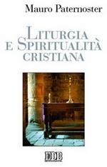 Liturgia e spiritualità cristiana