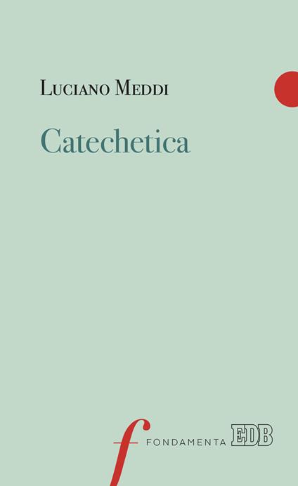 Catechetica - Luciano Meddi - copertina