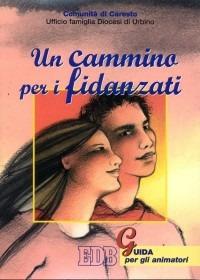 Un cammino per i fidanzati. Guida per gli animatori - copertina