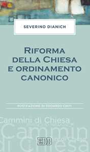 Riforma della Chiesa e ordinamento canonico