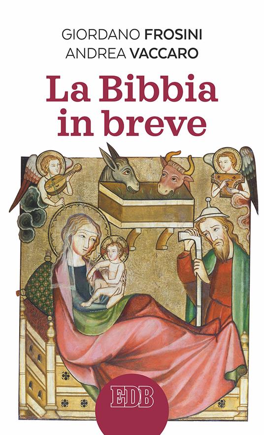 La Bibbia in breve - Giordano Frosini,Andrea Vaccaro - copertina